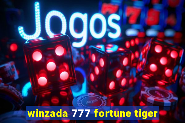 winzada 777 fortune tiger